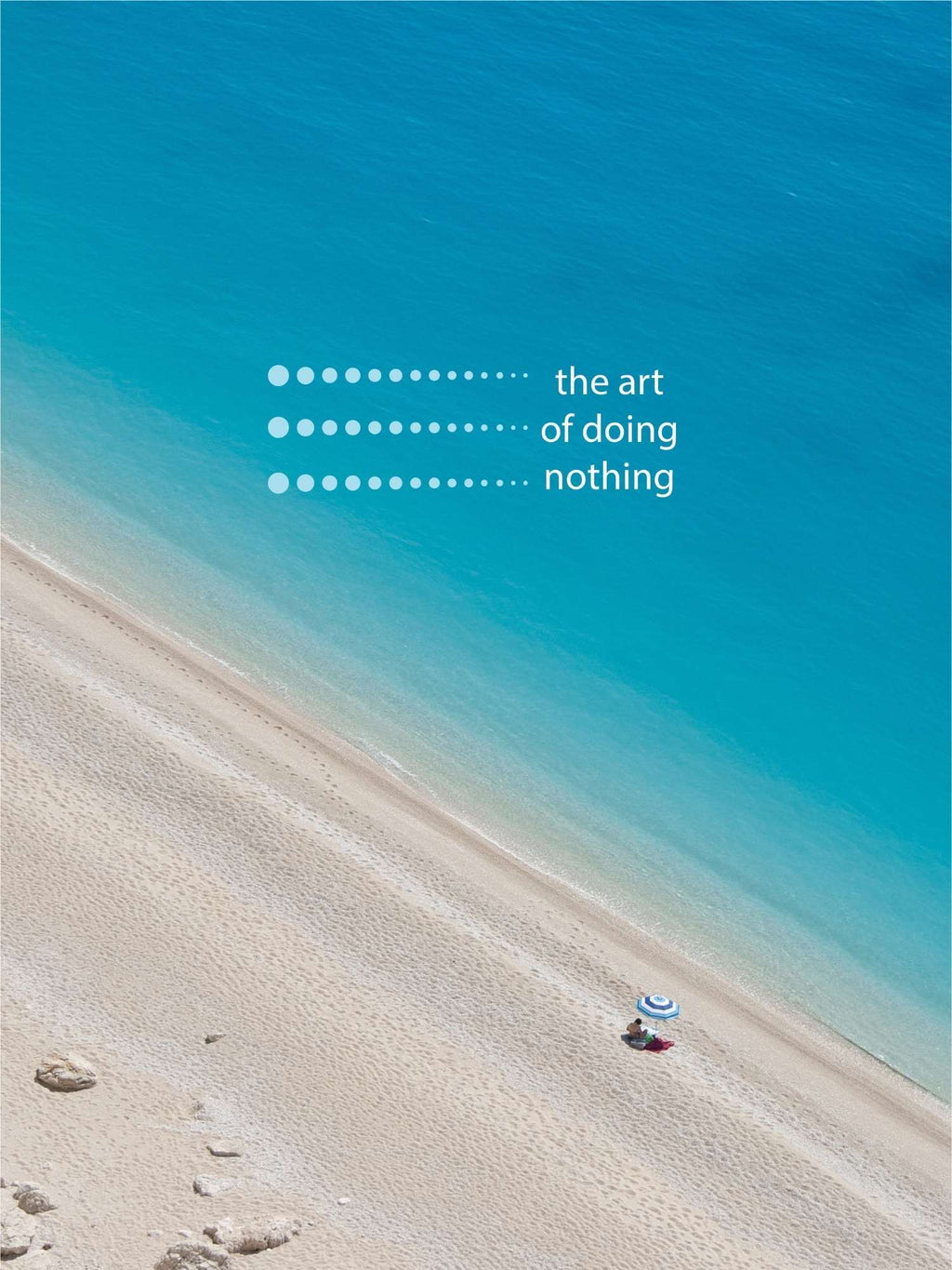 The art of doing nothing - Poster